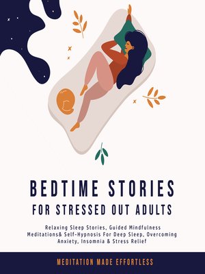 cover image of Bedtime Stories for Stressed Out Adults